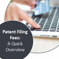 Patent Filing Fees: A Quick Overview